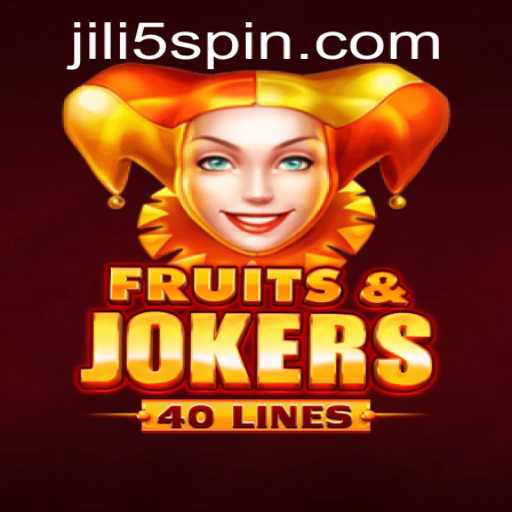Unveiling FruitsAndJokers40: An Exciting Spin with JILI5